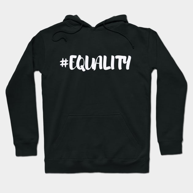 equality Hoodie by tedd